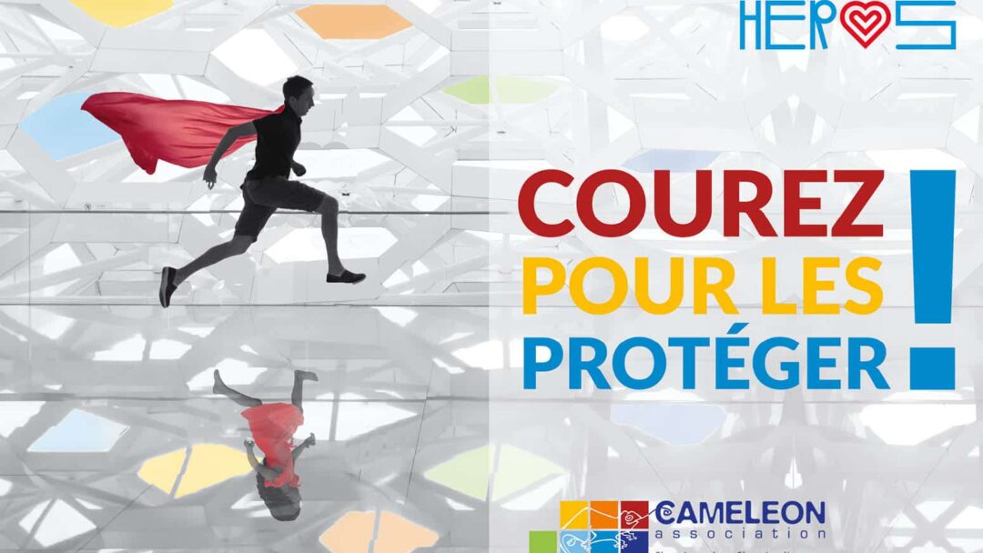 Course des heros protéger CAMELEON