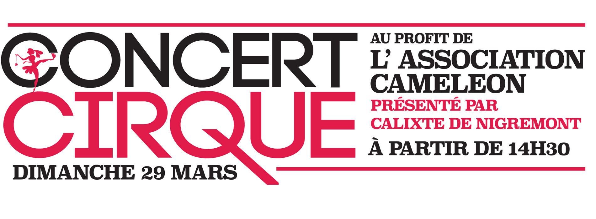 CONCERT-CIRQUE EXCEPTIONNEL LE 29 MARS !