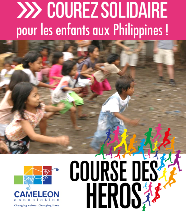 Devenez les héros des enfants de CAMELEON et participez à la Course des Héros 2017 !