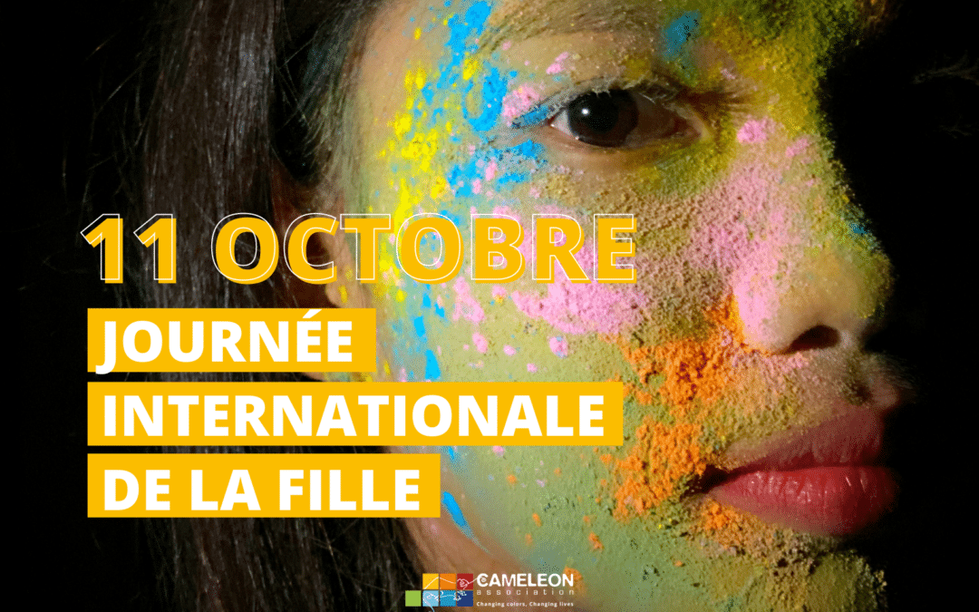 11 octobre, Journée Internationale de la Fille : Agir, Protéger et Éduquer 