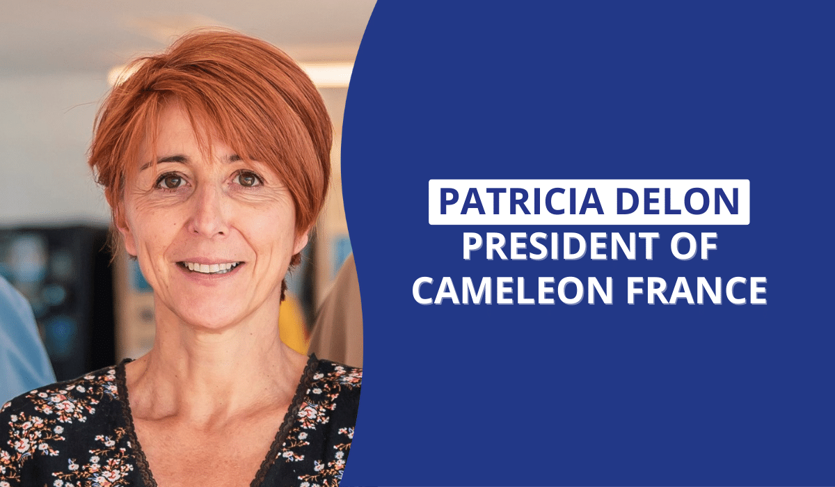 Interview of Patricia Delon, President of CAMELEON France