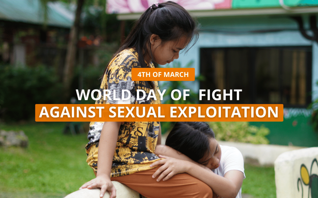 4th of march: World Day of Fight Against Sexual Exploitation