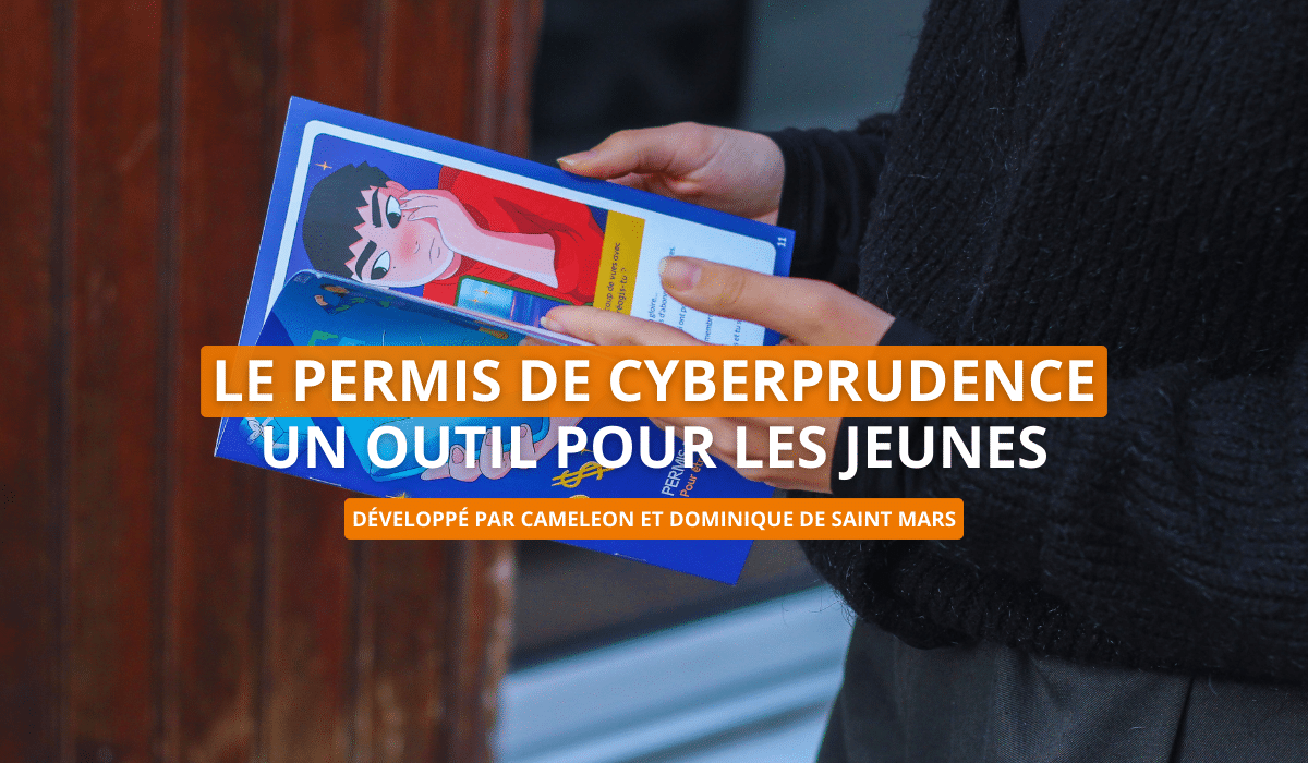 LE PERMIS DE CYBERPRUDENCE DE CAMELEON